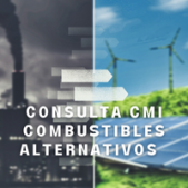 CONSULTA CMI COMBUSTIBLES ALTERNATIVOS