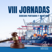 VIII JORNADAS DE DERECHO PORTUARIO Y MARÍTIMO